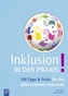 Inklusion in der Praxis!