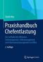 Praxishandbuch Chefentlastung