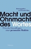 Macht und Ohnmacht des Wortes