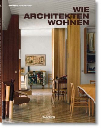 Wie Architekten wohnen Wie Architekten wohnen