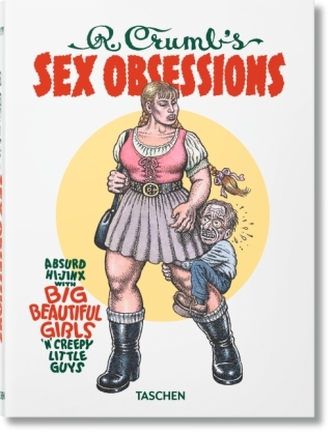 Robert Crumb's Sex Obsessions