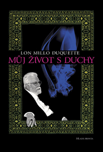 Můj život s duchy Můj život s duchy