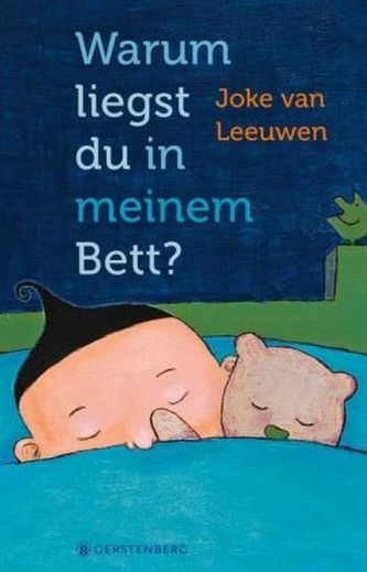 Warum liegst du in meinem Bett?
