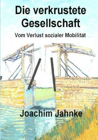 Die verkrustete Gesellschaft