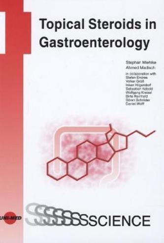 Topical Steroids in Gastroenterology