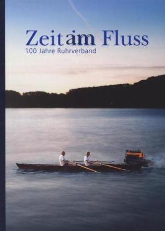Zeit im/am Fluss