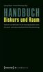 Handbuch Diskurs und Raum