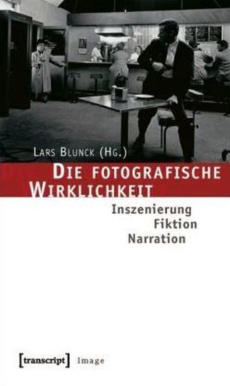 Die fotografische Wirklichkeit