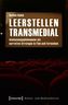 Leerstellen transmedial