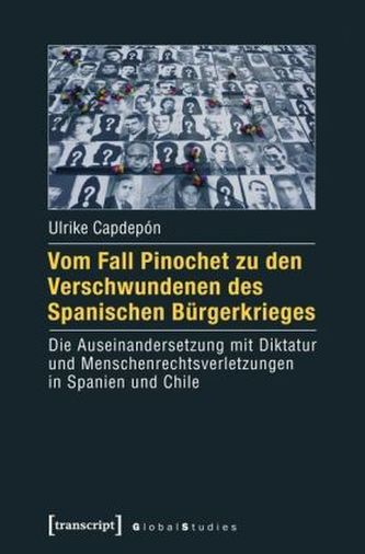 Vom Fall Pinochet zu den Verschwundenen des Spanischen Bürgerkriegs