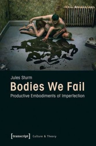 Bodies We Fail