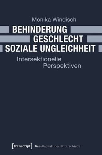 Behinderung - Geschlecht - Soziale Ungleichheit