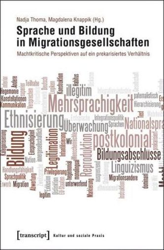 Sprache und Bildung in Migrationsgesellschaften
