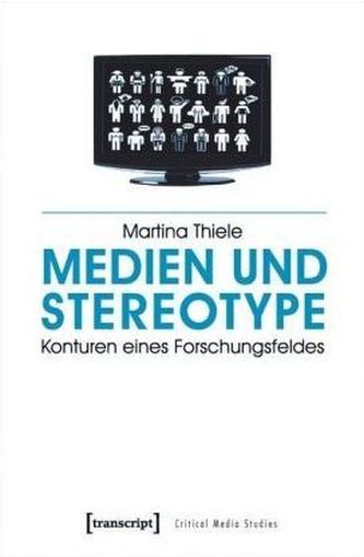Medien und Stereotype