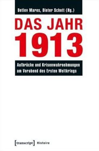 Das Jahr 1913
