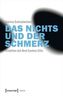 Das Nichts und der Schmerz