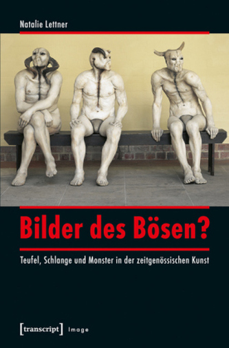 Bilder des Bösen?
