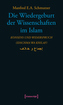 Die Wiedergeburt der Wissenschaften im Islam