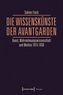 Die WissensKünste der Avantgarden