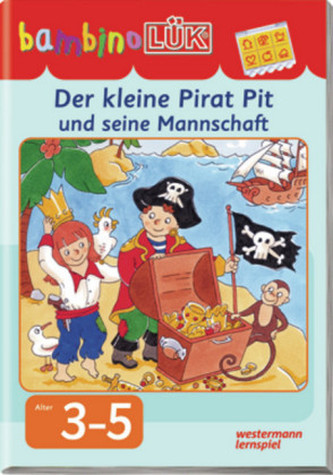 Der kleine Pirat Pit und seine Mannschaft