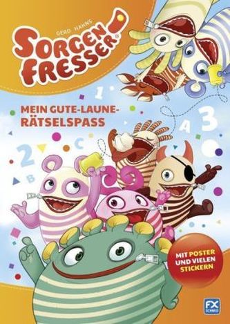 Gerd Hahns Sorgenfresser: Mein Gute-Laune-Rätselspaß