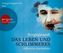 Das Leben und Schlimmeres, 3 Audio-CDs