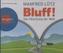 Bluff!, 5 Audio-CDs