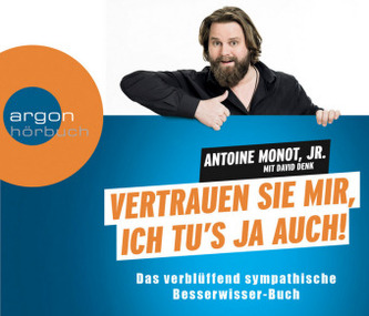 Vertrauen Sie mir, ich tu's ja auch, 3 Audio-CDs