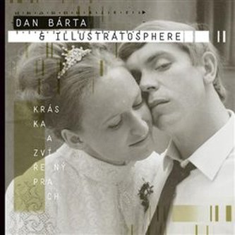 Dan Bárta & Illustratosphere: Kráska a zvírený prach 2LP
