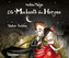 Die Mechanik des Herzens, 3 Audio-CDs