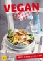 Vegan kochen & backen - Wochenkalender 2017