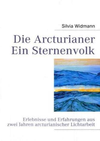 Die Arcturianer - Ein Sternenvolk