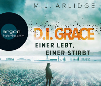 D.I. Grace: Einer lebt, einer stirbt, 6 Audio-CDs