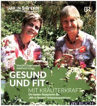 Gesund und fit mit Kräuterkraft