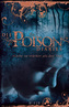 Die Poison Diaries - 'Liebe ist stärker als der Tod'