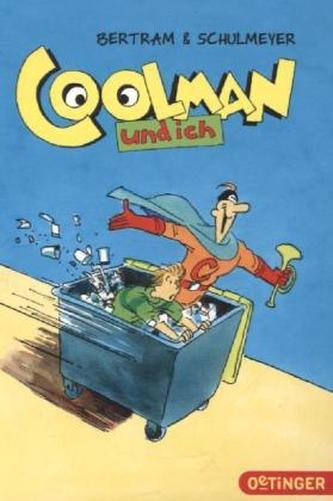 Coolman und ich