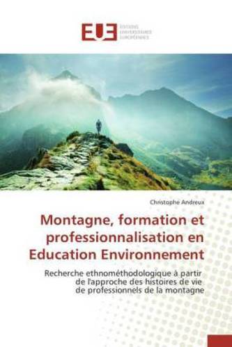 Montagne, formation et professionnalisation en Education Environnement