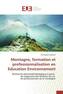 Montagne, formation et professionnalisation en Education Environnement