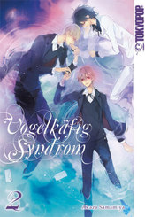 Vogelkäfig Syndrom. Bd.2