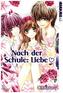 Nach der Schule: Liebe. Bd.2
