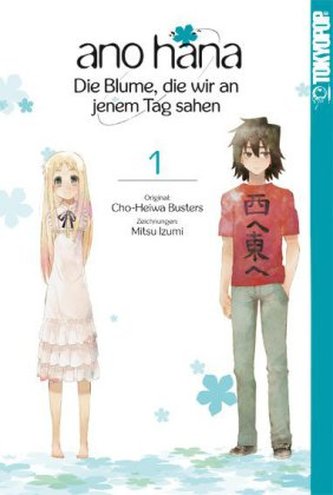 ano hana - Die Blume, die wir an jenem Tag sahen. Bd.1