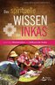 Das spirituelle Wissen der Inkas