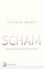 Scham - die tabuisierte Emotion