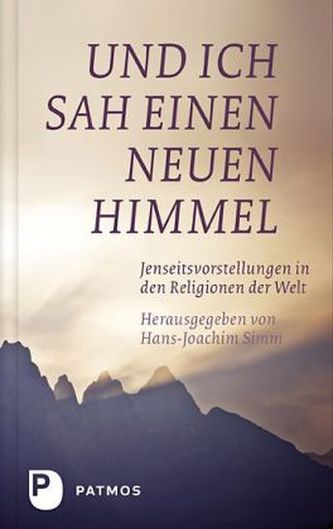 Und ich sah einen neuen Himmel
