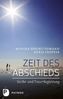 Zeit des Abschieds