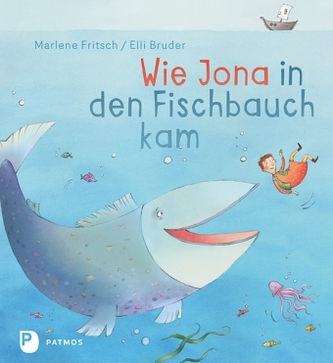 Wie Jona in den Fischbauch kam