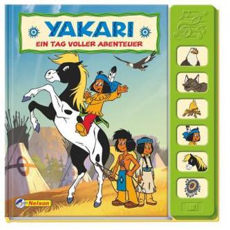 Yakari Soundbuch - Ein Tag voller Abenteuer, m. Soundeffekten