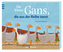 Die kleine Gans, die aus der Reihe tanzt, Sonderausgabe