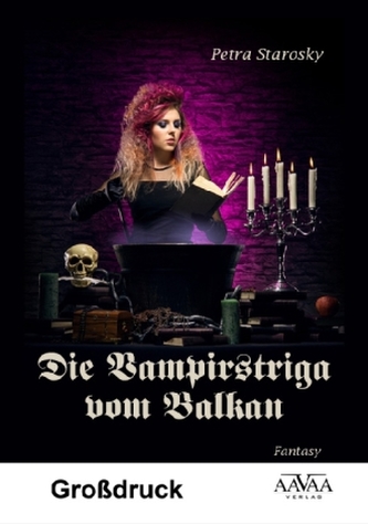 Die Vampirstriga vom Balkan - Großdruck Die Vampirstriga vom Balkan - Großdruck