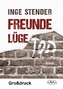 Freunde Lüge Tod - Großdruck